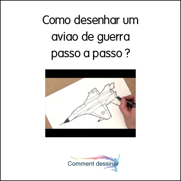 Como desenhar um avião de guerra passo a passo